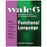 Patterson Medical WALC 6 Functional Language