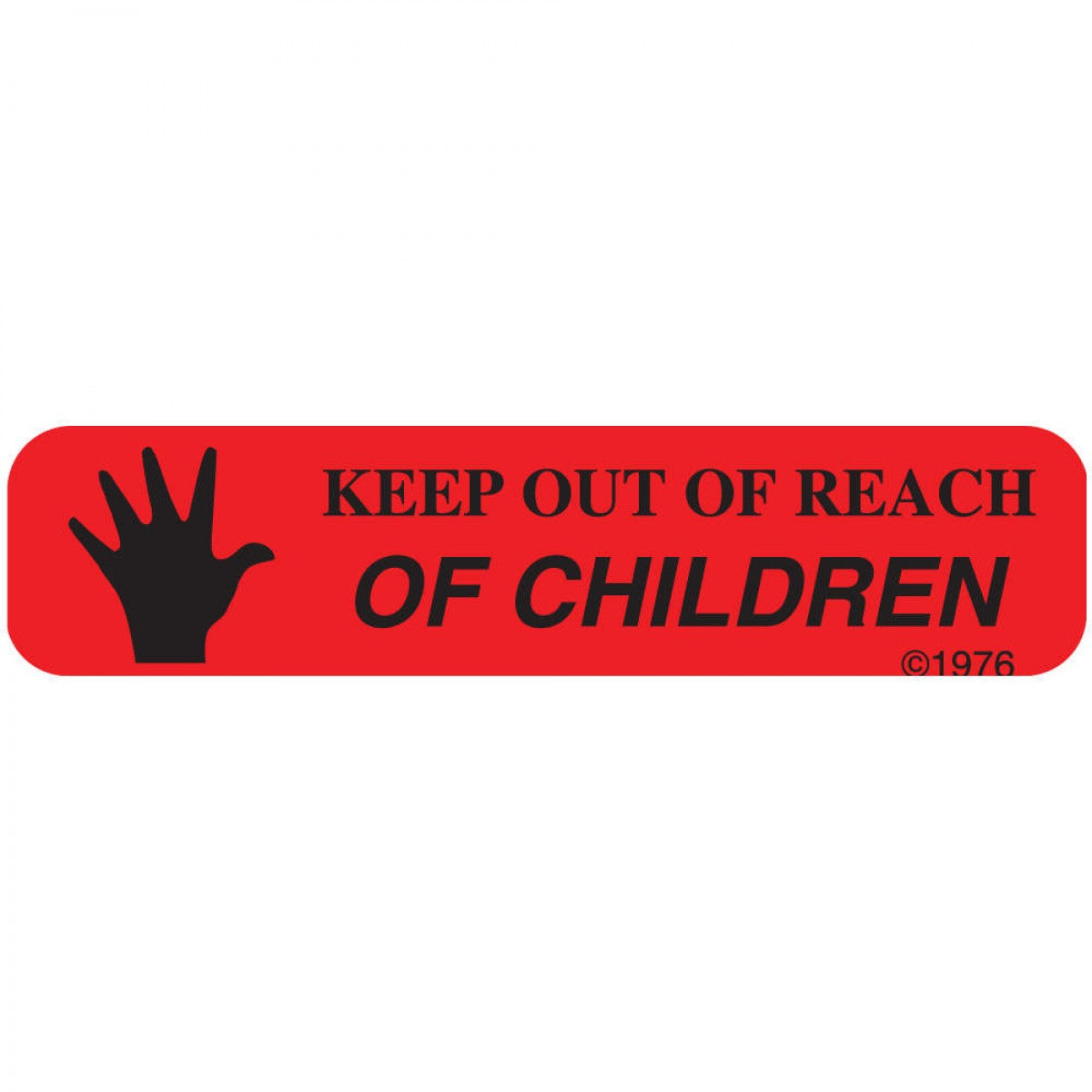 Communication Label (Paper, Permanent) Keep Out Of Reach 1 9/16