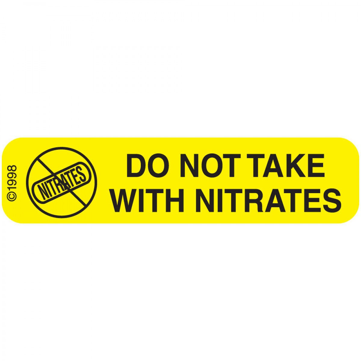 Communication Label (Paper, Permanent) Dont Take Nitrate 1 9/16
