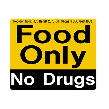 Healthcare Logi Food Only No Drugs Adhesive Refrigerator Label - "Food Only No Drugs" Adhesive Refrigerator Label - 2375-01