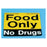 Health Care Logistics Label Food Only No Drugs Magnet 3-5/8x3 Adhesive Black/Orange Ea