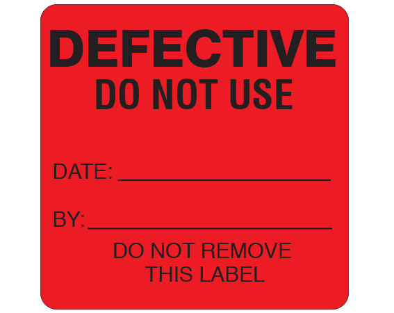 Laguna Coast Associates Biomed Labels - Biomed Label, Defective, Do Not Use, Red - BE203-K