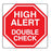 Sharrock Scientific Alert Labels - LABEL, HI ALERT / DBL CHECK, STOPSIGN, 500/RL - PA-41