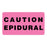 United Ad Label Epidural Warning Labels - CAUTION EPIDURAL Labels, Fluorescent Pink, 3" x 1-5/8" - ULFP129