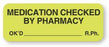 Pharmacist Labels by United Ad Label Co Medication Checked - LABEL, MEDICATION CHECKED BY PHARM, GR - ULFP750