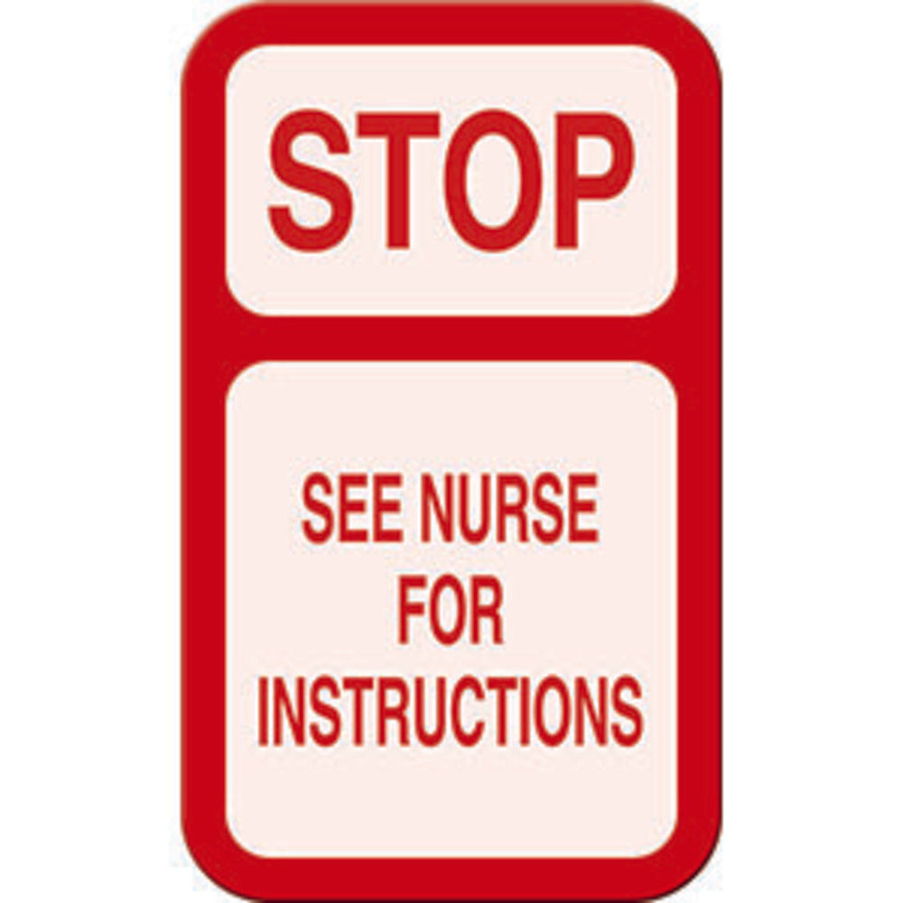 Briggs Magnetic Care No Smoking Oxygen in Use Signs - "Stop See Nurse for Instructions" Magnetic Sign, 5" x 3" - 5767DS