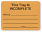 United Ad Label Co This Tray Is Incomplete Labels - "This Tray is incomplete" Label, Fluorescent Yellow - ULCS302