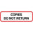 Label Paper Permanent Copies Do Not Return 1 1/4" X 3/8" White With Red 1000 Per Roll