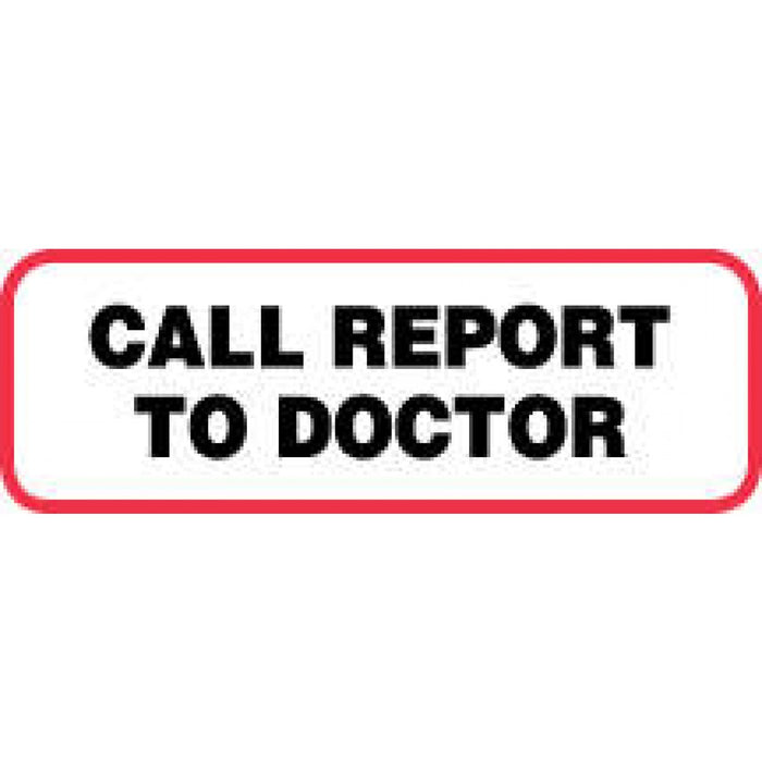 Label Paper Permanent Call Report To Doctor 1 1/2" X 1/2" White With Red 1000 Per Roll