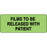 Label Paper Permanent Films To Be Released 2 1/4" X 7/8" Fl. Green 1000 Per Roll