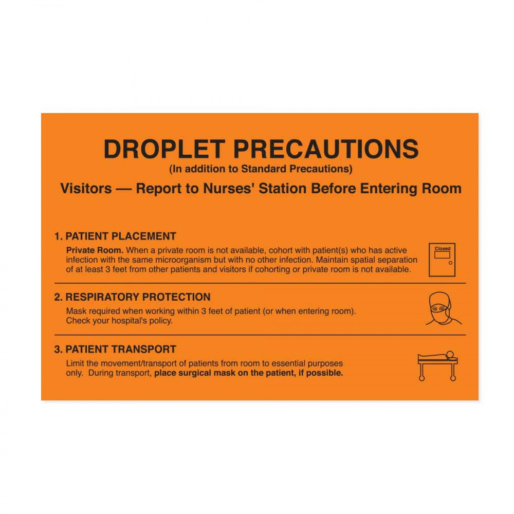 Label Paper Removable Droplet Precautions 8" X 5 1/4" Fl. Orange 50 Per Package