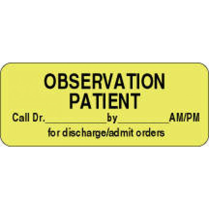 Label Paper Removable Observation Patient 2 1"/2" X 1 Fl. Yellow 1000 Per Roll