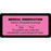 Label Paper Removable Medical Observation 1 1/2" Core 3 15/16" X 1 7/8" Pink With Black 500 Per Roll