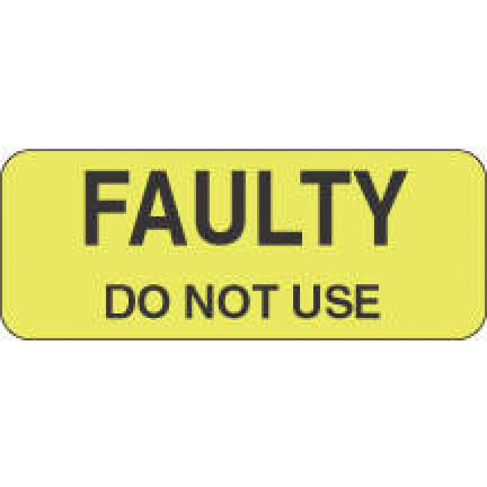 Label Paper Permanent Faulty Do Not Use 2 1/4" X 7/8" Fl. Yellow 1000 Per Roll