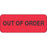 Label Paper Removable Out Of Order 2 1/4" X 7/8" Fl. Red 1000 Per Roll