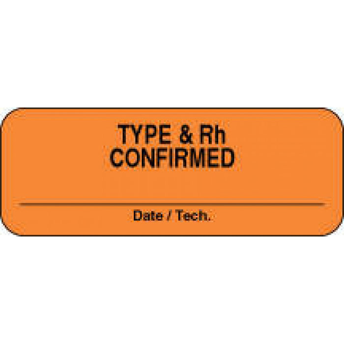 Label Paper Permanent Type & Rh Confirmed 2" X 3/4" Fl. Orange 1000 Per Roll