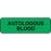 Label Paper Permanent Autologous Blood 1 1/4" X 3/8" Fl. Green 1000 Per Roll