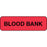 Label Paper Permanent Blood Bank 1 1/4" X 3/8" Fl. Red 1000 Per Roll