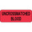 Label Paper Permanent Uncrossmatched Blood 2 1/4" X 7/8" Fl. Red 1000 Per Roll