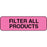 Label Paper Permanent Filter All Products 1 1/4" X 3/8" Fl. Pink 1000 Per Roll