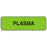 Label Paper Permanent Plasma 1 1/4" X 3/8" Fl. Green 1000 Per Roll