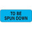 Label Paper Permanent To Be Spun Down 2 1/4" X 7/8" Blue 1000 Per Roll