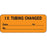 PDC Healthcare Permanent IV Tubings - Permanent IV Tubing Changed Label, Fluorescent Orange, 2-1/4" x 7/8" - 59704485