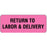 Label Paper Permanent Return To Labor 2 1/4" X 7/8" Fl. Pink 1000 Per Roll