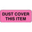 Label Paper Removable Dust Cover This Item 2 1/4" X 7/8" Fl. Pink 1000 Per Roll