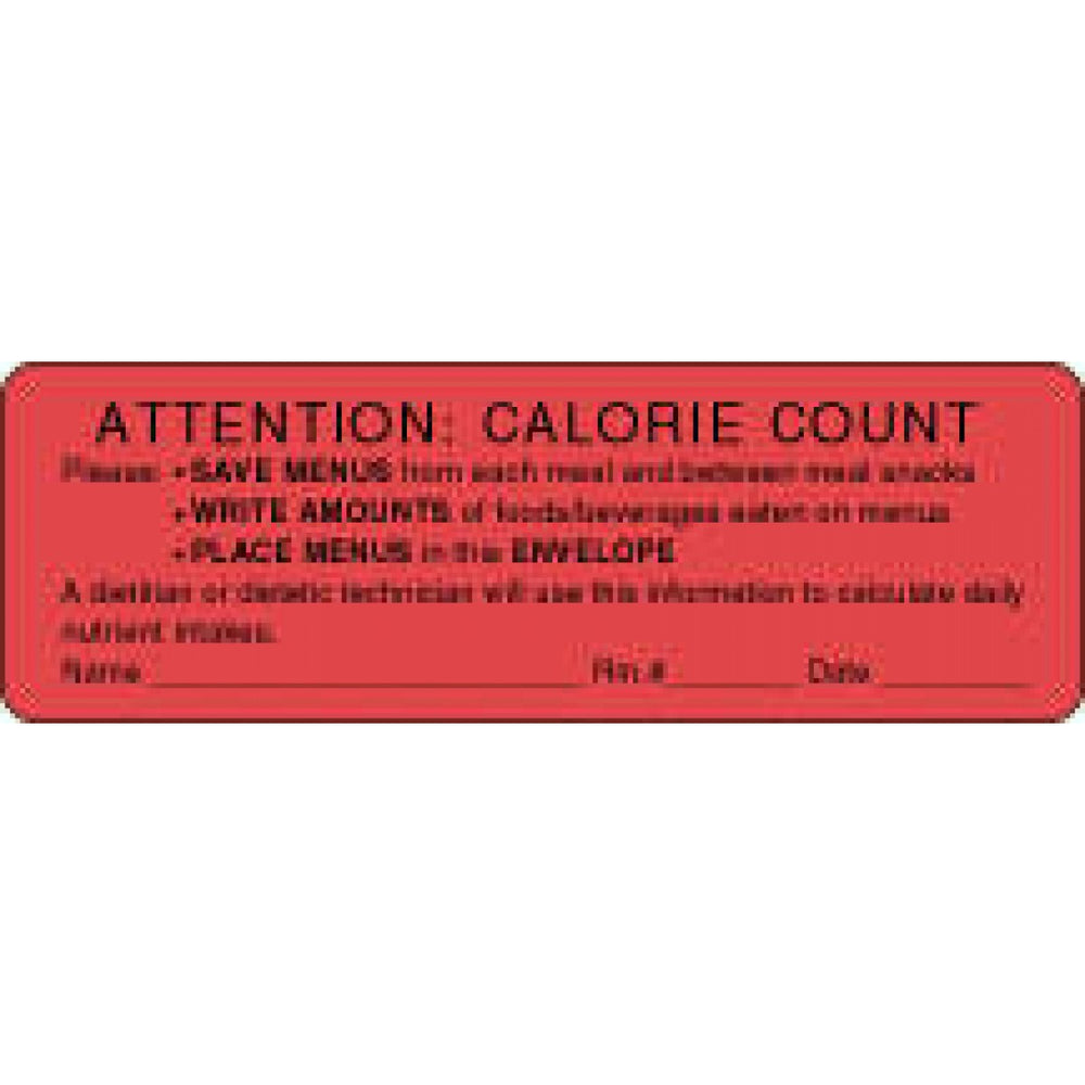 Label Paper Permanent Attention: Calorie 1 1/2" Core 6" X 2 Fl. Red 250 Per Roll