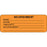 Label Paper Permanent Nourishment Name 3" X 1 1/8" Fl. Orange 1000 Per Roll