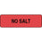 Label Paper Permanent No Salt 1 1/4" X 3/8" Fl. Red 1000 Per Roll