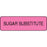 Label Paper Permanent Sugar Substitute 1 1/4" X 3/8" Fl. Pink 1000 Per Roll