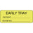 Label Paper Permanent Early Tray 2 1/4" X 7/8" Fl. Yellow 1000 Per Roll