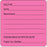 Label Paper Removable Doctor ___ Date 2 1/2" X 2 1/2" Fl. Pink 500 Per Roll