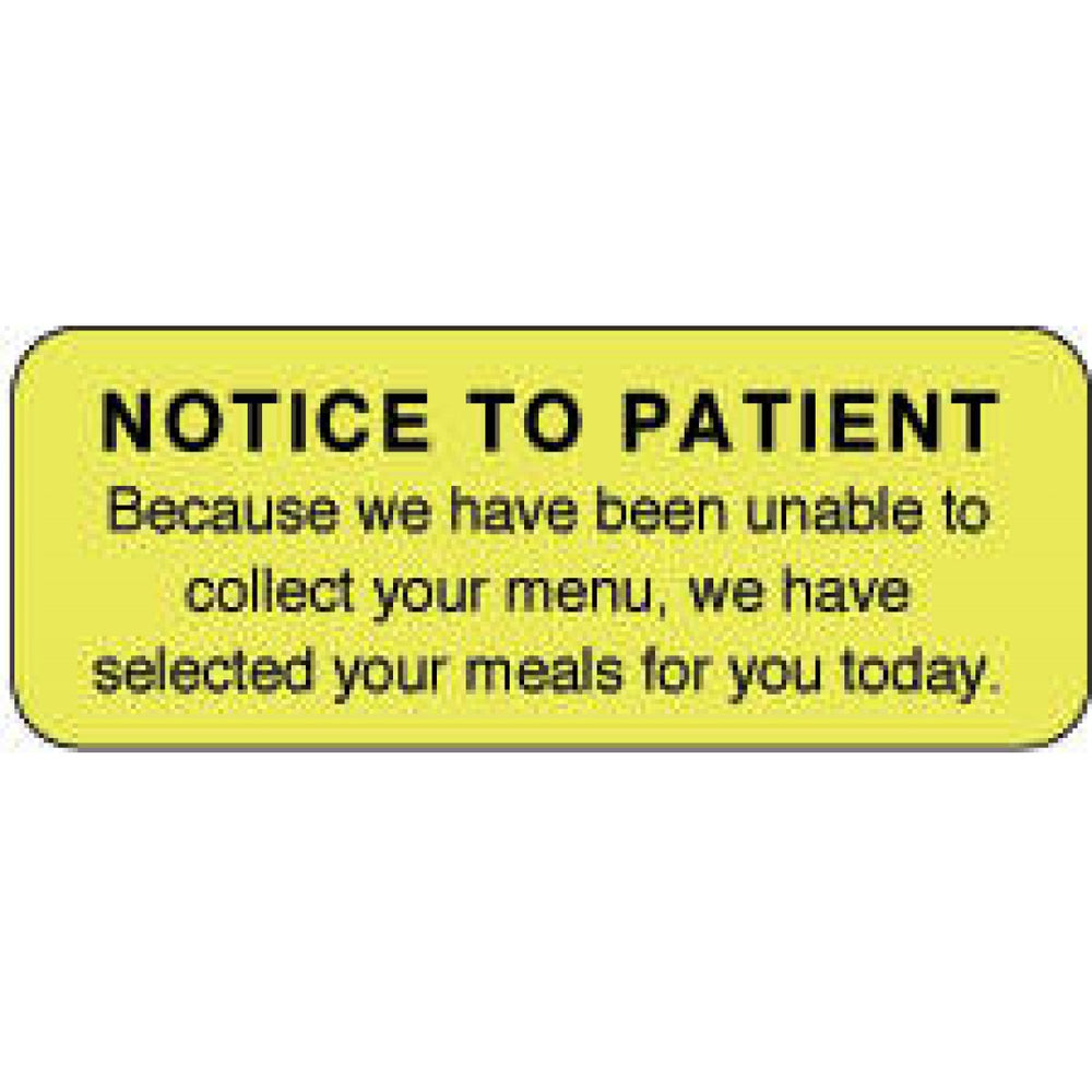 Label Paper Permanent Notice To Patient 2 1/4" X 7/8" Fl. Yellow 1000 Per Roll