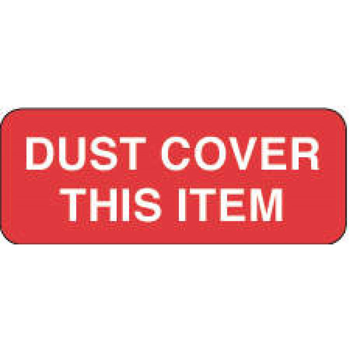 Label Paper Permanent Dust Cover This Item 2 1/4" X 7/8" Fl. Red 1000 Per Roll