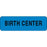 Label Paper Permanent Birth Center 2 7/8" X 7/8" Blue 1000 Per Roll