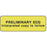 Label Paper Permanent Preliminary Ecg 1 1/2" X 1/2" Fl. Yellow 1000 Per Roll