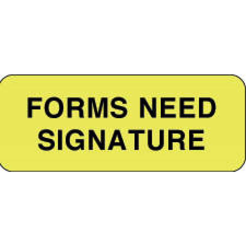 Label Paper Permanent Forms Need Signature 2 1/4" X 7/8" Fl. Yellow 1000 Per Roll