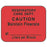 Label Paper Permanent Respiratory Care 1" 1/4" X 1 Fl. Red 1000 Per Roll