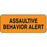 Label Paper Permanent Assaultive Behavior 2 1/4" X 7/8" Fl. Orange 1000 Per Roll