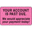 Label Paper Permanent Your Account Is 1 5/8" X 7/8" Fl. Pink 1000 Per Roll