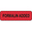 Label Paper Permanent Formalin Added 1 1/4" X 3/8" Fl. Red 1000 Per Roll