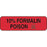 Hazard Label (Paper, Permanent) 10% Formalin Poison 1 1/4" X 3/8" Fluorescent Red - 1000 Labels Per Roll