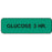 Label Paper Permanent Glucose 3 Hr. 1 1/4" X 3/8" Green 1000 Per Roll