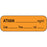 Anesthesia Label With Date, Time, And Initial Paper Permanent Ativan Mg/Ml 1 1/2" X 1/2" Orange 1000 Per Roll