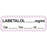 Anesthesia Label With Date, Time, And Initial Paper Permanent Labetalol Mg/Ml 1 1/2" X 1/2" White With Violet 1000 Per Roll