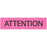 Label Paper Permanent Attention 2" X 1/2" Fl. Pink 1000 Per Roll