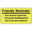 Label Paper Permanent Friendly Reminder 2" X 1" Fl. Yellow 1000 Per Roll